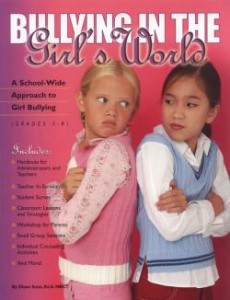Bulllying in the Girl's Word by Diane Senn