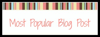 Most Popular Blog Post