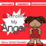 Anger Management Pack - Savvy School Counselor