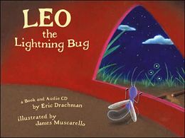 Leo the Lightening Bug- A great book about perseverance!