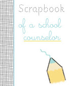Scrapbook of a School Counselor Link