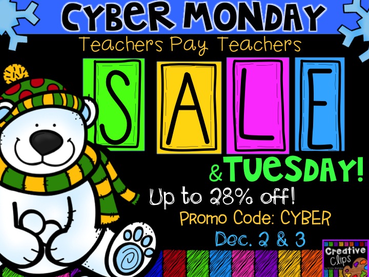 Cyber Monday (and Tuesday) TpT Sale- Dec. 2-3