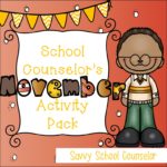 School Counselor's November Activity Pack