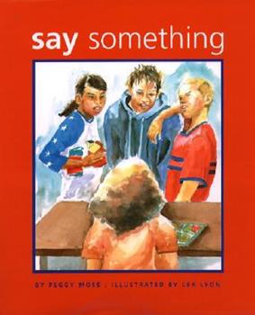 Say Something - Savvy School Counselor