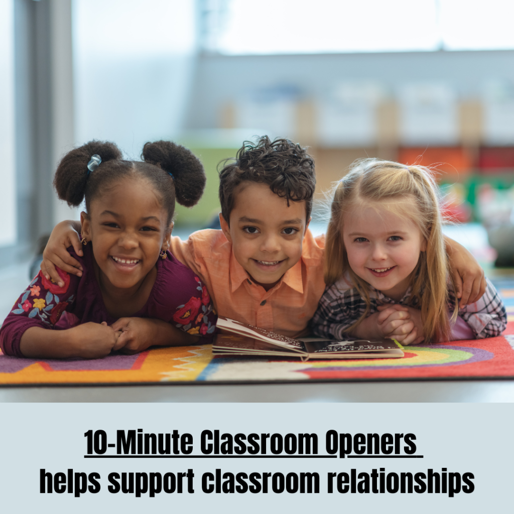 Building Relationships with Classroom Openers - Savvy School Counselor